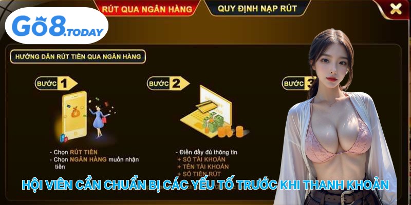 Hội viên cần chuẩn bị các yếu tố trước khi thanh khoản